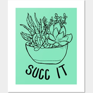 SUCC IT - [ONE COLOR] Posters and Art